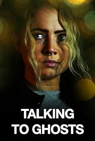 Talking to Ghosts (2023) watch-Talking to Ghosts (2023)