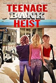 watch-Teenage Bank Heist (2012)