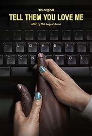 Tell Them You Love Me (2023) watch-Tell Them You Love Me (2023)