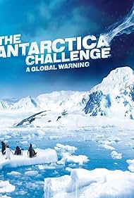 The Antarctica Challenge (2009) watch-The Antarctica Challenge (2009)