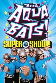 watch-The Aquabats! Super Show! (2012)