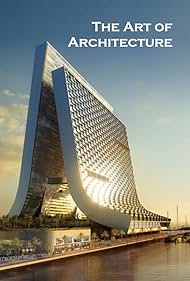 The Art of Architecture (2019) watch-The Art of Architecture (2019)
