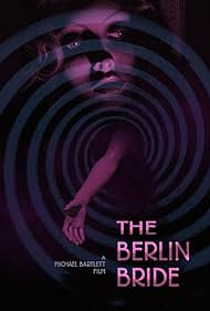 The Berlin Bride (2020) watch-The Berlin Bride (2020)