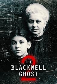 The Blackwell Ghost 2 (2018) watch-The Blackwell Ghost 2 (2018)