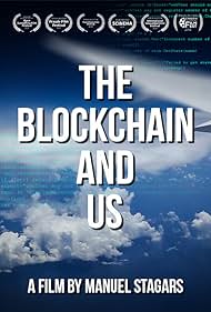 The Blockchain and Us (2017) watch-The Blockchain and Us (2017)