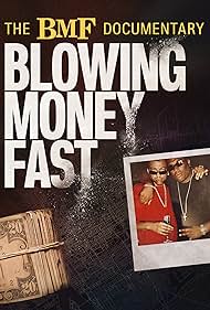 watch-The BMF Documentary: Blowing Money Fast (2022)