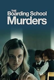 The Boarding School Murders (2024) watch-The Boarding School Murders (2024)