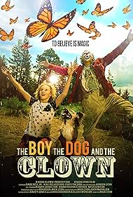 watch-The Boy, the Dog and the Clown (2019)