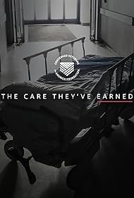 The Care They've Earned (2018) watch-The Care They've Earned (2018)