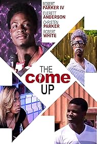The Come Up (2017) watch-The Come Up (2017)