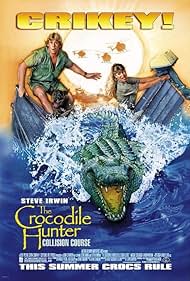 The Crocodile Hunter: Collision Course (2002) watch-The Crocodile Hunter: Collision Course (2002)