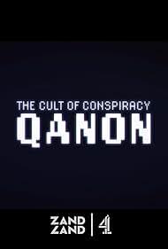 watch-The Cult of Conspiracy: QAnon (2021)