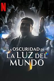 The Darkness within La Luz del Mundo (2023) watch-The Darkness within La Luz del Mundo (2023)
