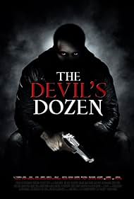 The Devil's Dozen (2013) watch-The Devil's Dozen (2013)