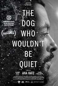watch-The Dog Who Wouldn't Be Quiet (2022)