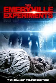 watch-The Emeryville Experiments (2016)