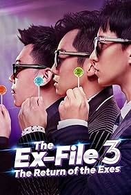 The Ex-File 3: Return of the Exes (2017) watch-The Ex-File 3: Return of the Exes (2017)