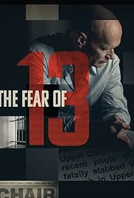 The Fear of 13 (2015) watch-The Fear of 13 (2015)