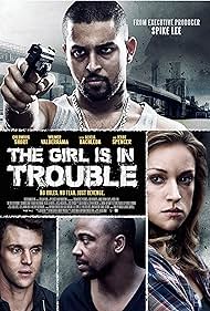 watch-The Girl Is in Trouble (2015)