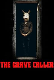 The Grave Caller (2018) watch-The Grave Caller (2018)