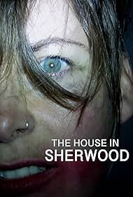 The House in Sherwood (2020) watch-The House in Sherwood (2020)