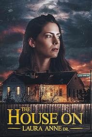 The House on Laura Anne Dr. (2024) watch-The House on Laura Anne Dr. (2024)