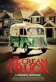 The Ice Cream Truck (2017) watch-The Ice Cream Truck (2017)