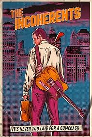 The Incoherents (2020) watch-The Incoherents (2020)