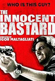 The Innocent Bastard (2016) watch-The Innocent Bastard (2016)