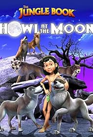 watch-The Jungle Book: Howl at the Moon (2015)