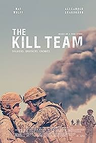 The Kill Team (2019) watch-The Kill Team (2019)