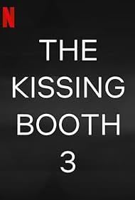 watch-The Kissing Booth 3 (2021)