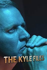 The Kyle Files (2015) watch-The Kyle Files (2015)