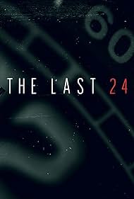 watch-The Last 24 (2018)