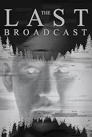 watch-The Last Broadcast (1998)
