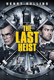 The Last Heist (2016) watch-The Last Heist (2016)