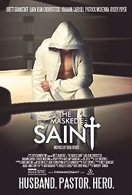 The Masked Saint (2016) watch-The Masked Saint (2016)
