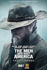 watch-The Men Who Built America: Frontiersmen (2018)