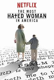 The Most Hated Woman in America (2017) watch-The Most Hated Woman in America (2017)