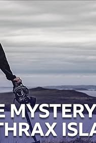 The Mystery of Anthrax Island (2022) watch-The Mystery of Anthrax Island (2022)