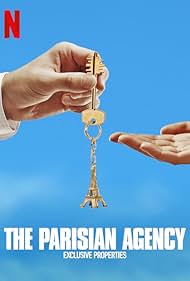 The Parisian Agency: Exclusive Properties (2021) watch-The Parisian Agency: Exclusive Properties (2021)