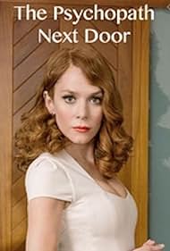 The Psychopath Next Door (2013) watch-The Psychopath Next Door (2013)
