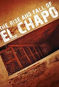 watch-The Rise and Fall of El Chapo (2016)