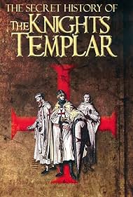 watch-The Secret Story of the Knights Templar (2021)