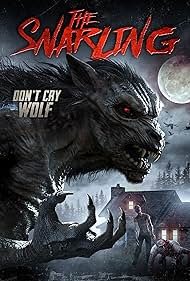 The Snarling (2018) watch-The Snarling (2018)