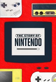 The Story of Nintendo (2023) watch-The Story of Nintendo (2023)