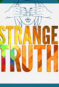watch-The Strange Truth (2016)