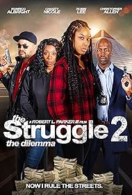 The Struggle II: The Dilemma (2021) watch-The Struggle II: The Dilemma (2021)
