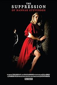 The Suppression of Hannah Stevenson (2022) watch-The Suppression of Hannah Stevenson (2022)