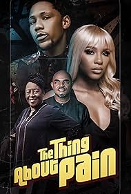 The Thing About Pain (2024) watch-The Thing About Pain (2024)